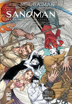 Book cover number 1 for The Sandman : The Deluxe Edition Book Five written by Neil Gaiman published by DC Comics