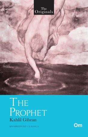 Book cover number 1 for The Prophet written by Kahlil Gibran published by Om Books