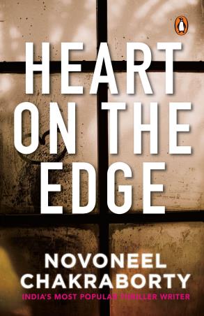 Book cover number 1 for Heart On The Edge written by Novoneel Chakraborty published by Penguin Books