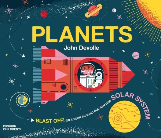 Book cover number 1 for Planets written by John Devolle published by Pushkin Children's Books