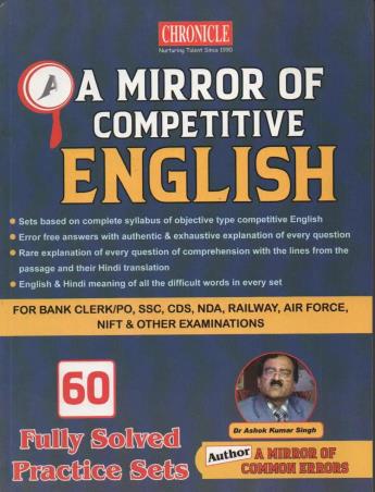 Book cover number 1 for A Mirror Of Competitive English (60 Fully Solved Practice Sets) written by NA published by Chronicle Books