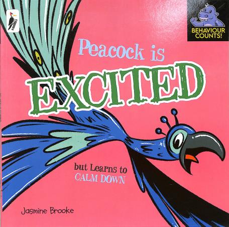 Book cover number 1 for Peacock Is Excited : But Learns To Calm Down written by Jasmine Brooke published by Woodpecker Publications