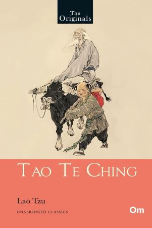 Book cover number 1 for The Originals : Tao Te Ching written by Lao Tzu published by Om Books