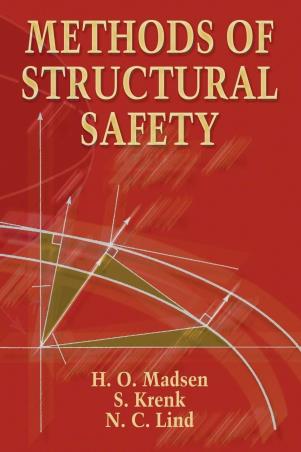 Book cover number 1 for Methods Of Structural Safety written by H. O. Madsen, N. C. Lind, S. Krenk published by Dover Publications Inc