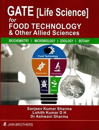 Book cover number 1 for GATE (Life Science) For Food Technology & Other Allied Sciences written by Sanjeev Kumar Sharma, Ashwani Sharma, Lohith Kumar D. H. published by Jain Brothers
