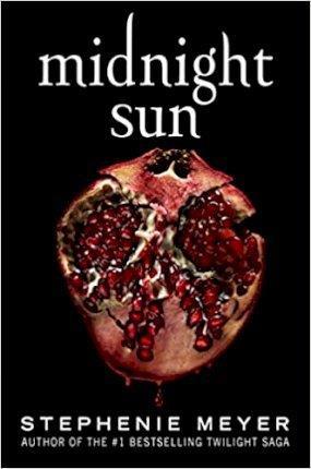 Book cover number 1 for Midnight Sun written by Stephenie Meyer published by Little, Brown Book