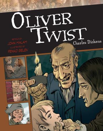 Book cover number 1 for Oliver Twist written by Charles Dickens published by Union Square Kids