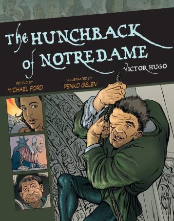 Book cover number 1 for The Hunchback Of Notre Dame written by Victor Hugo, Michael Ford, Penko Gelev published by Union Square Kids