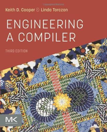 Book cover number 1 for Engineering A Compiler written by Linda Torczon, Keith D. Cooper published by Morgan Kaufmann Publishers