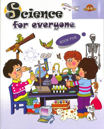Book cover number 1 for Science For Everyone Book 5 written by S. Roychowdhury published by Sahitya Bharati Publications Pvt. Ltd.