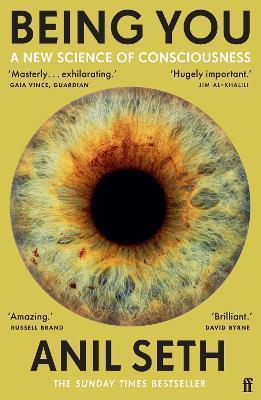 Book cover number 1 for Being You : A New Science Of Consciousness written by Professor Anil Seth published by Faber & Faber