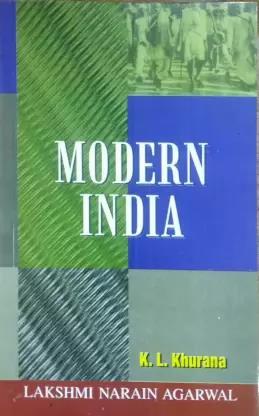 Book cover number 1 for Modern India written by K.L.Khurana published by Lakshmi Narain Agarwal