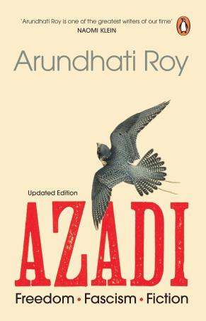 Book cover number 1 for Azadi : Freedom. Fascism. Fiction (Updated Edition) written by Arundhati Roy published by Penguin Books