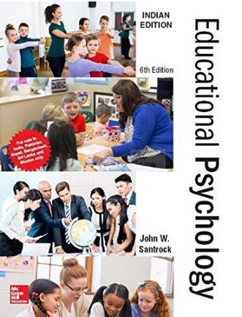 Book cover number 1 for Educational Psychology written by John W. Santrock published by McGraw Hill Education Private Limited