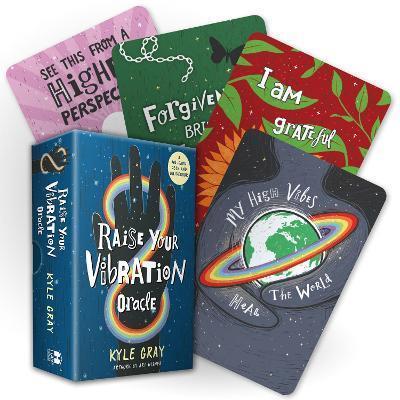 Book cover number 1 for Raise Your Vibration Oracle : A 48-Card Deck And Guidebook written by Kyle Gray, Ari Wisner published by Hay House