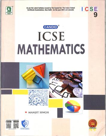 Book cover number 1 for Candid ICSE Mathematics 9 (2024) written by Manjit Singh published by Evergreen Publications (India) Ltd.