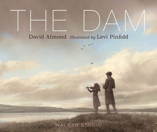 Book cover number 1 for The Dam written by David Almond published by Walker Books