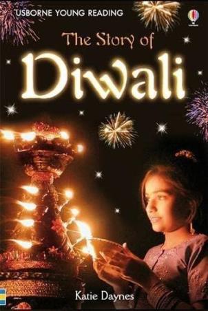 Book cover number 1 for The Story Of Diwali written by Katie Daynes published by Usborne