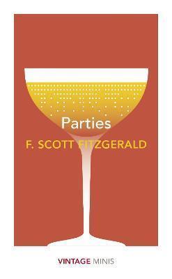 Book cover number 1 for Parties written by F. Scott Fitzgerald published by Vintage