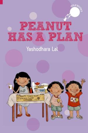 Book cover number 1 for Peanut Has A Plan written by Yashodhara Lal published by Duckbill