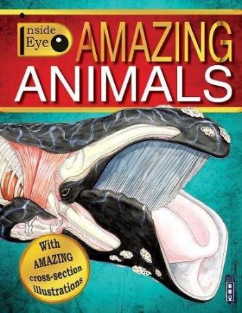 Book cover number 1 for Amazing Animals (Inside Eye) written by Margot Channing published by Book House