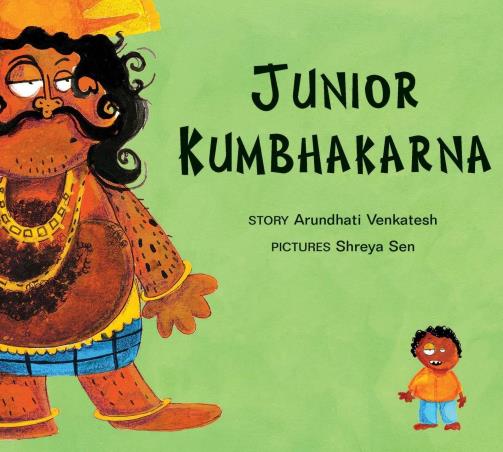 Book cover number 1 for Junior Kumbhakarna written by Arundhati Venkatesh published by Tulika Publishers
