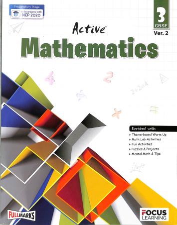 Book cover number 1 for Active Mathematics 3 Ver. 2 CBSE (NEP 2020) written by D. K. Bhattacharya published by Focus Learning