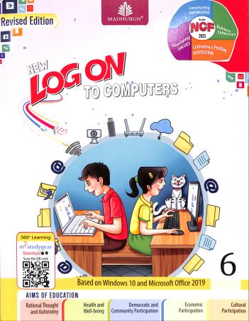 Book cover number 1 for New Log On To Computers 6 (Based On Windows 10 And Microsoft Office 2019) NEP 2020 / NCF 2023 written by Manjeet Jauhar, Meera Aggarwal published by Madhubun Educational Books