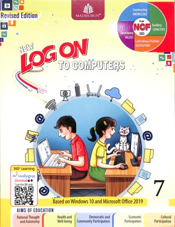 Book cover number 1 for New Log On To Computers 7 (Based On Windows 10 And Microsoft Office 2019) NEP 2020 / NCF 2023 written by Manjeet Jauhar, Meera Aggarwal published by Madhubun Educational Books