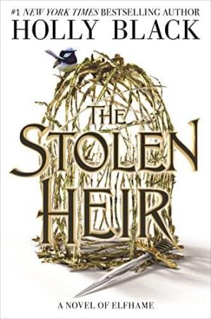 Book cover number 1 for The Stolen Heir : A Novel Of Elfhame written by Holly Black published by Bonnier Books