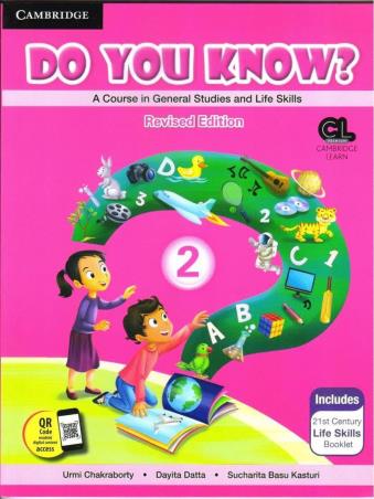 Book cover number 1 for Do You Know? 2 (A Course In General Studies And Life Skills) written by Urmi Chakraborty, Dayita Datta, Sucharita Basu Kasturi published by Cambridge University Press