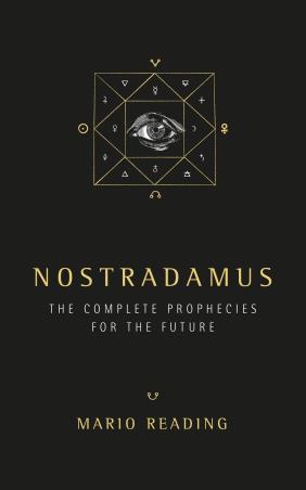 Book cover number 1 for Nostradamus - The Complete Prophecies For The Future written by Mario Reading published by Watkins Publishing