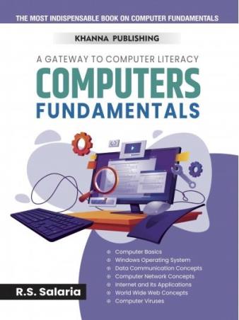 Book cover number 1 for A Gateway To Computer Literacy : Computers Fundamentals written by R. S. Salaria published by Khanna Book Publishing Co. (P) Ltd.