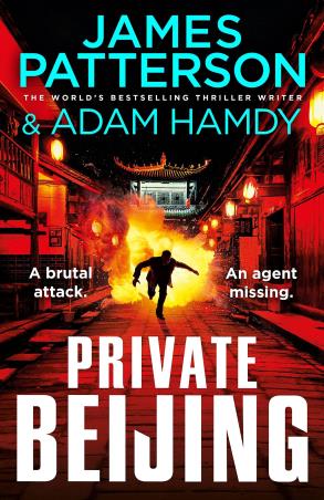 Book cover number 1 for Private Beijing written by James Patterson, Adam Hamdy published by Century