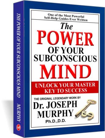 Book cover number 1 for The Power Of Your Subconscious Mind written by Joseph Murphy published by Maanu Graphics Publishers