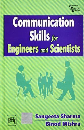 Book cover number 1 for Communication Skills For Engineers And Scientists written by Sangeeta sharma, Binod Mishra published by PHI Learning Private Limited
