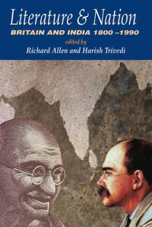 Book cover number 1 for Literature And Nation : Britain And India 1800-1990 written by Richard Allen, Harish Trivedi published by Routledge