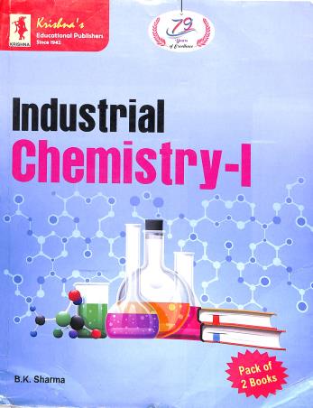 Book cover number 1 for Industrial Chemistry 1 written by B. K. Sharma published by Krishna's Educational Publishers