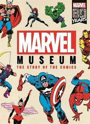 Book cover number 1 for Marvel Museum : The Story Of The Comics written by Ned Hartley published by Bonnier Books