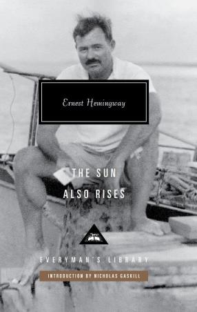 Book cover number 1 for The Sun Also Rises written by Ernest Hemingway published by Everyman's Library