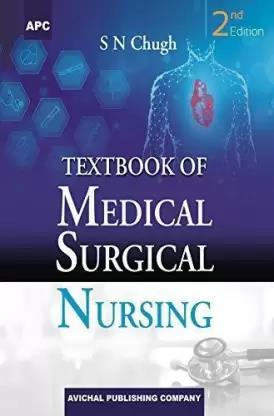 Book cover number 1 for APC Textbook Of Medical Surgical Nursing written by S. N. Chugh published by Avichal Publishing Company