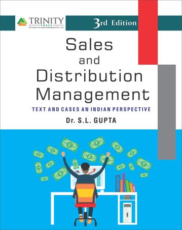 Book cover number 1 for Sales And Distribution Management-Text And Cases An Indian Perspective written by S. L. Gupta published by Trinity Press