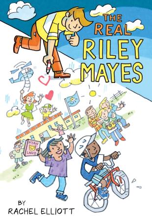 Book cover number 1 for The Real Riley Mayes written by Rachel Elliott published by Balzer And Bray