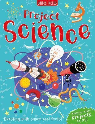 Book cover number 1 for Project Science written by John Farndon published by Miles Kelly Publishing