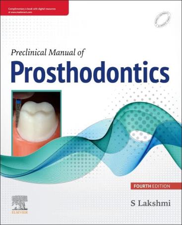 Book cover number 1 for Preclinical Manual of Prosthodontics written by S. Lakshmi published by Elsevier