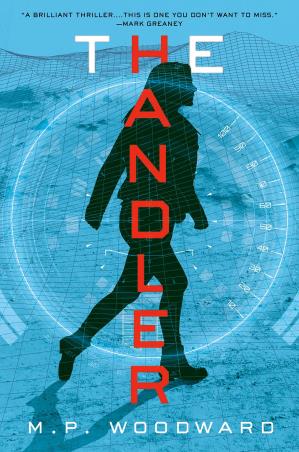 Book cover number 1 for The Handler written by M. P. Woodward published by Bantam Books