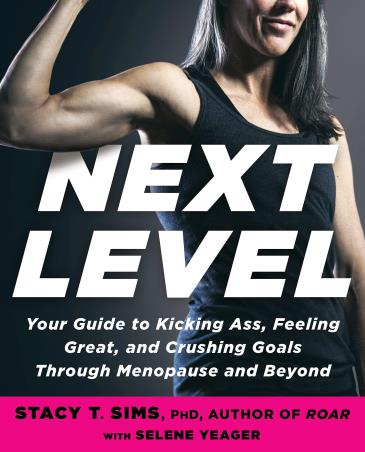 Book cover number 1 for Next Level written by Selene Yeager, Stacy T. Sims published by Rodale Books
