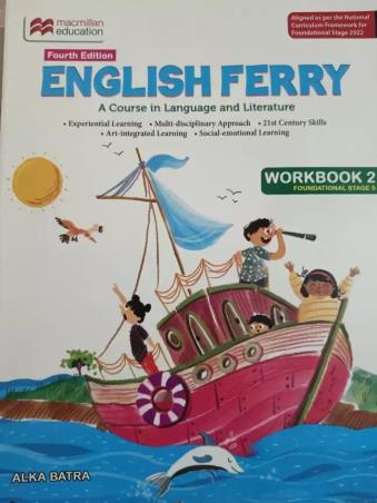 Book cover number 1 for New English Ferry Workbook 2 (NEP 2020) written by Alka Batra published by Macmillan Education