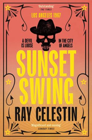 Book cover number 1 for Sunset Swing written by Ray Celestin published by Pan Books