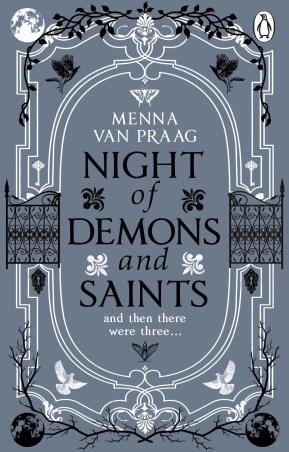 Book cover number 1 for Night Of Demons And Saints written by Menna Van Praag published by Penguin Books